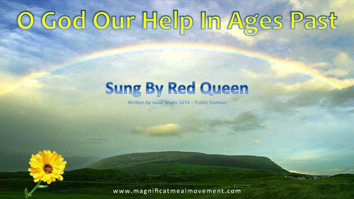 ‘O God Our Help In Ages Past’ by Red Queen & MMM Choir