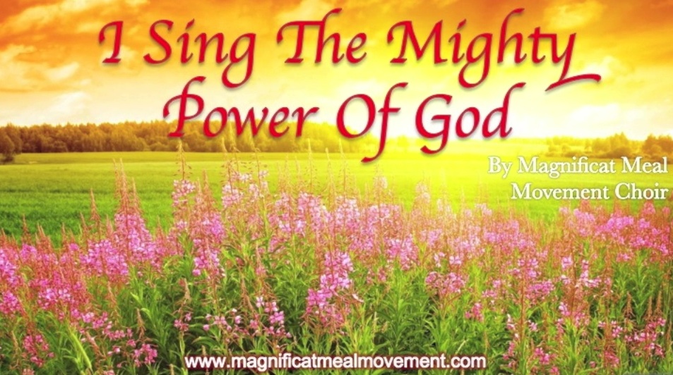 I Sing The Mighty Power of God