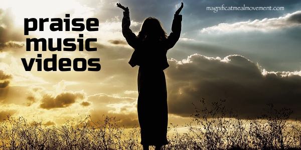 PRAISE SONGS by Magnificat Meal Movement Choir