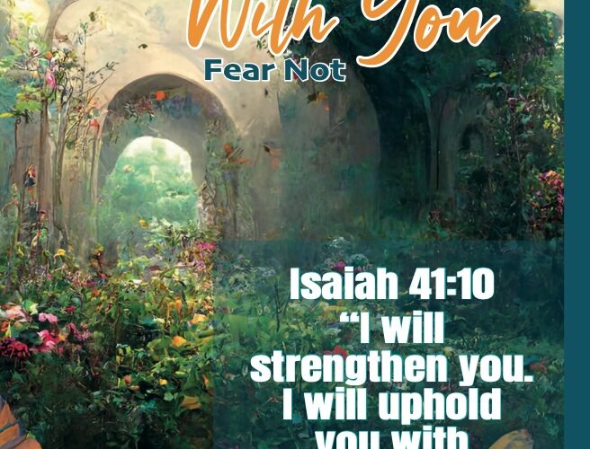I Am With You – Fear Not